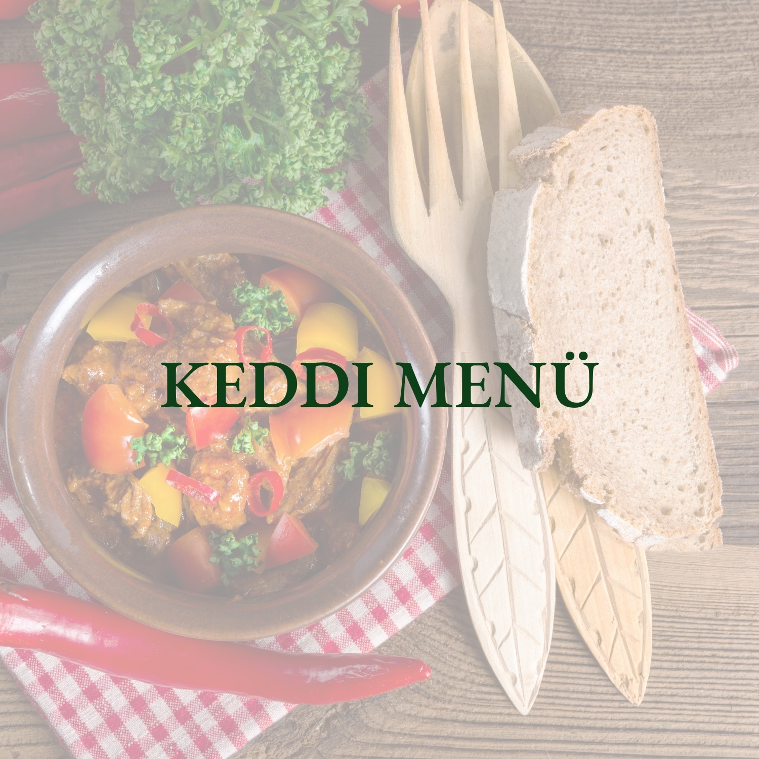 Keddi ebéd menü