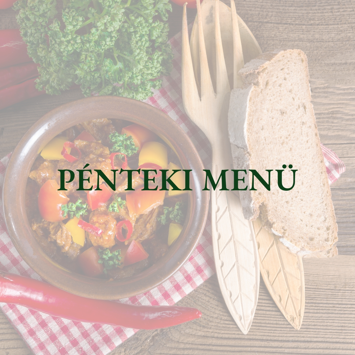 Pénteki ebéd menü